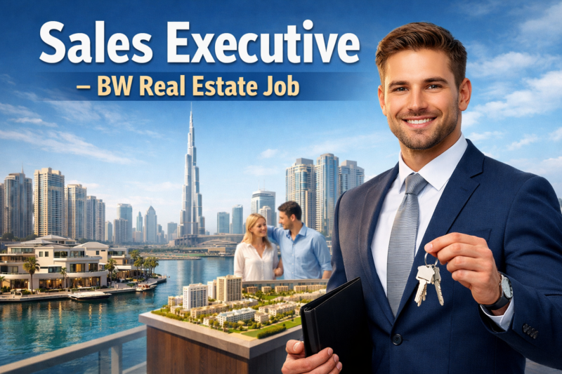 Sales Executive – BW Real Estate